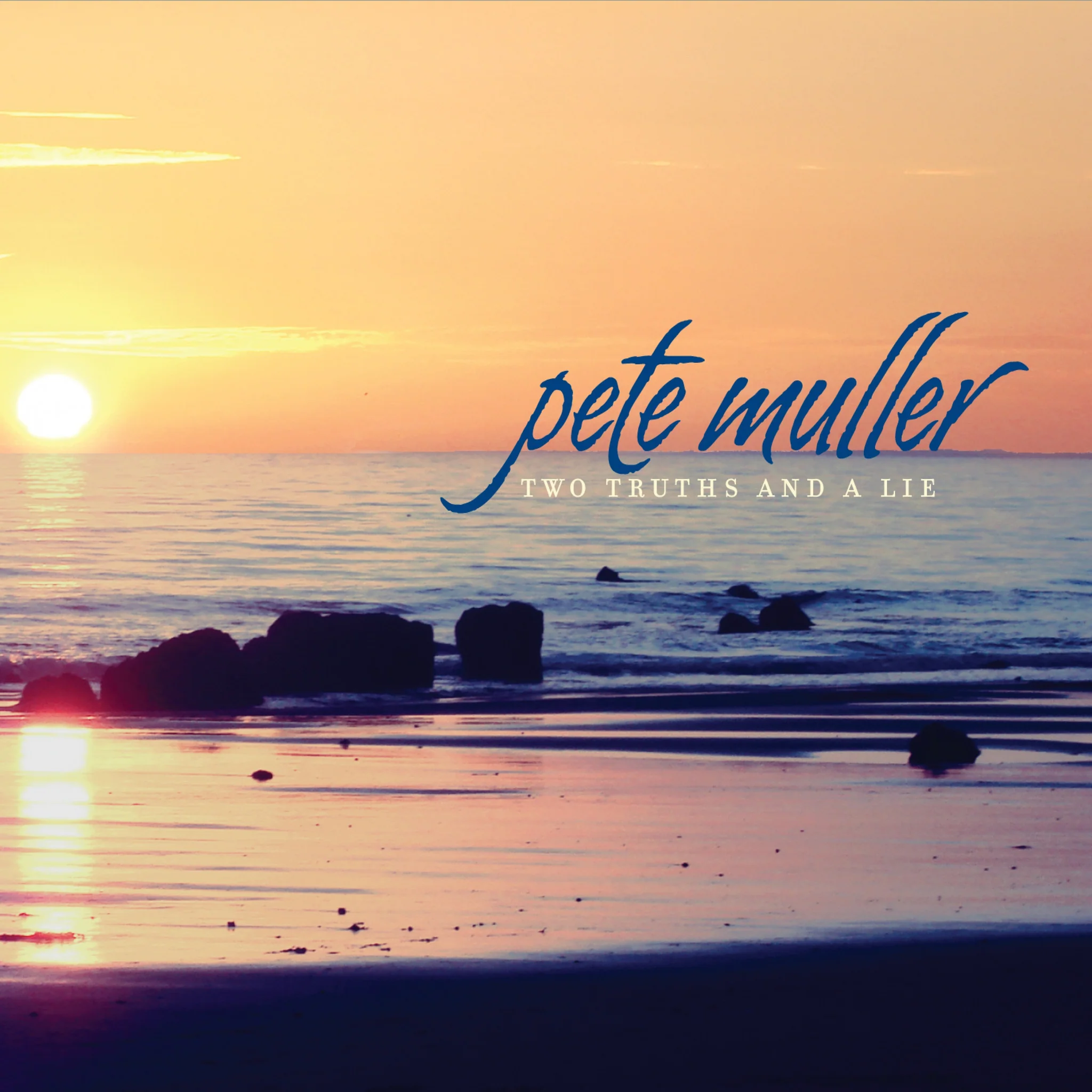 Pete Muller - Two Truths and a Lie