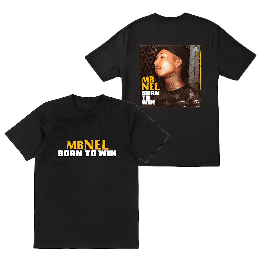MBNEL- T Shirt + Born To Win Download 5 MBNEL- T Shirt + Born To Win Download