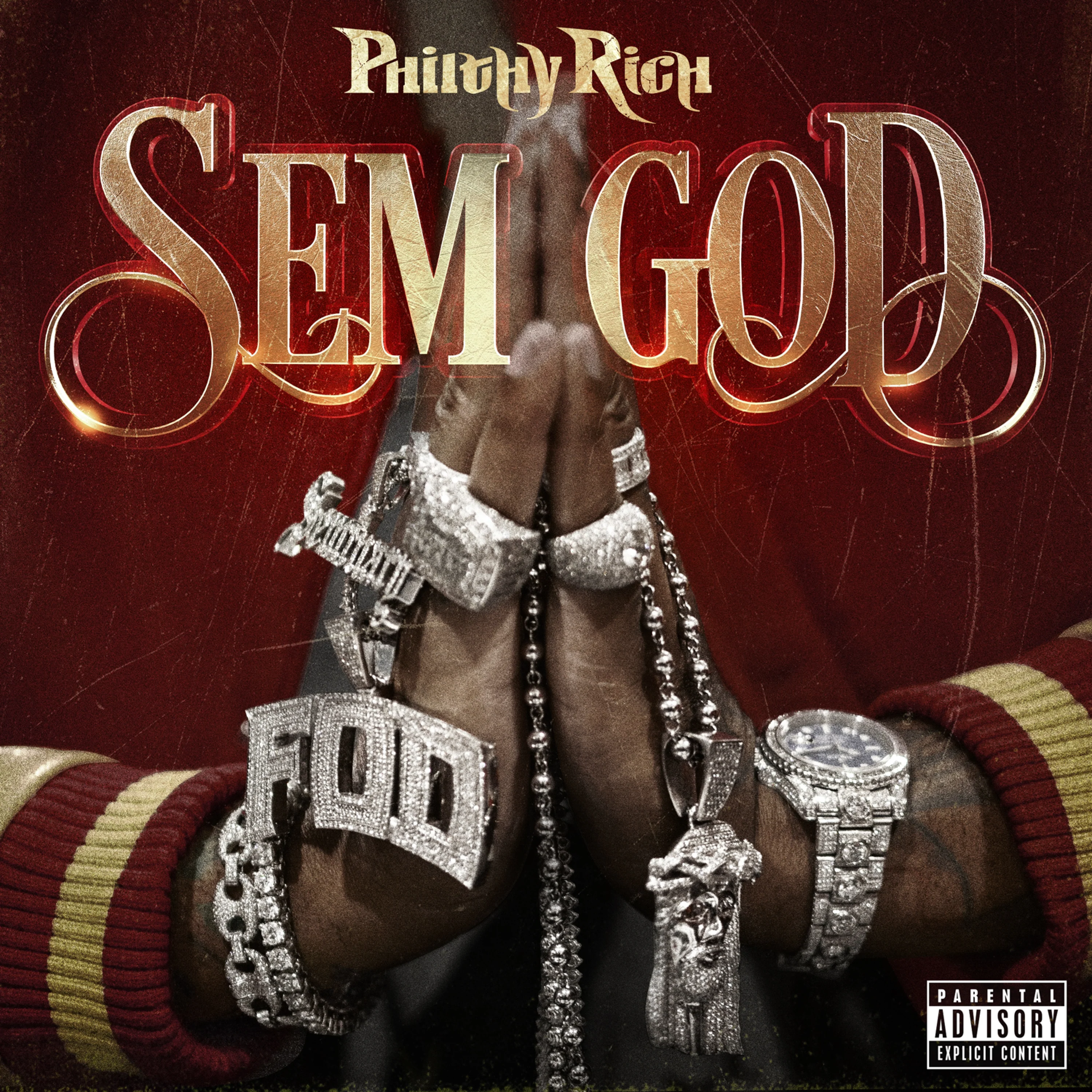 Philthy Rich - Sem God (CD) 3 Philthy Rich - Sem God (CD)
